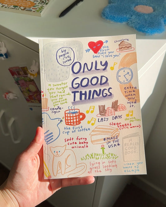 ‘Only Good Things’ Notebook
