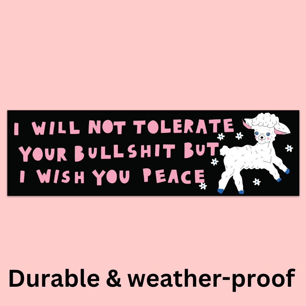 I Will Not Tolerate Your BS Lamb Sticker – Funny Vinyl Car Decal for Dorms & Back-to-School