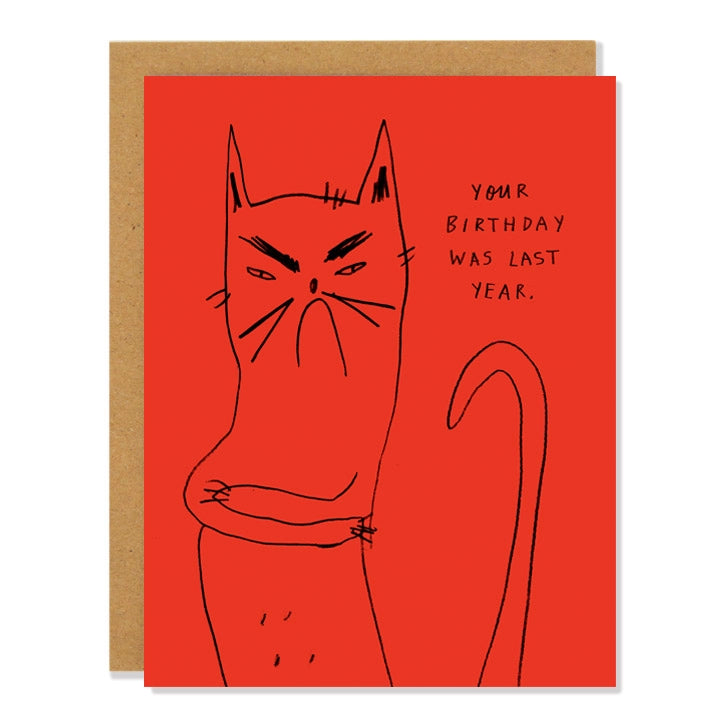 "Your Birthday Was Last Year" – Funny Grumpy Cat Belated Birthday Card
