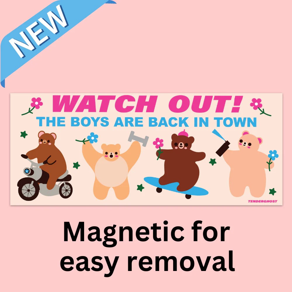 Cute bear car magnet featuring four playful bears with the text “Watch out! The boys are back in town”