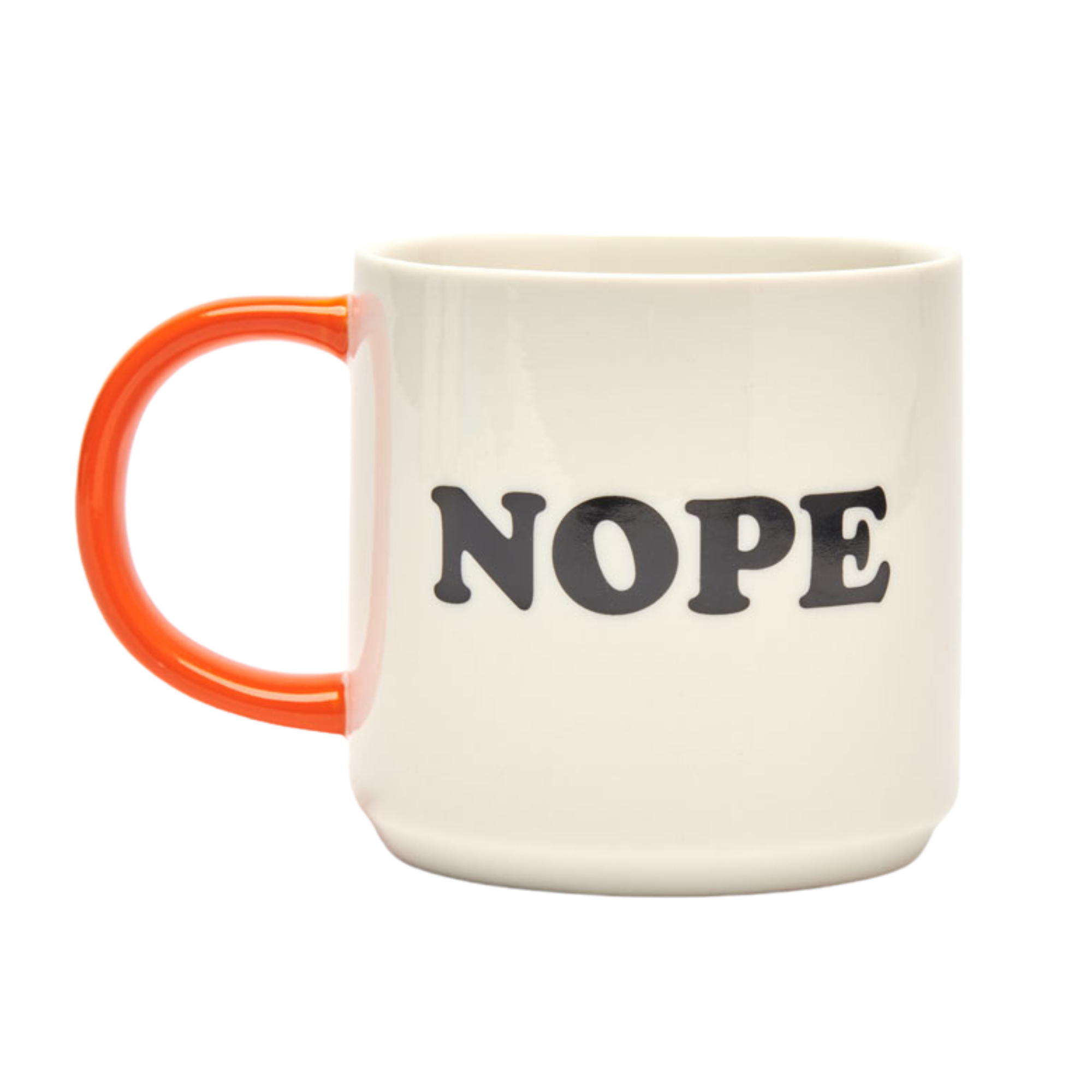 White ceramic mug with bold black “NOPE” text and bright orange handle — a playful, relatable mug for lazy mornings or work mood vibes.